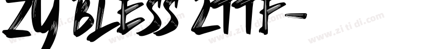 ZY Bless 2ttf字体转换